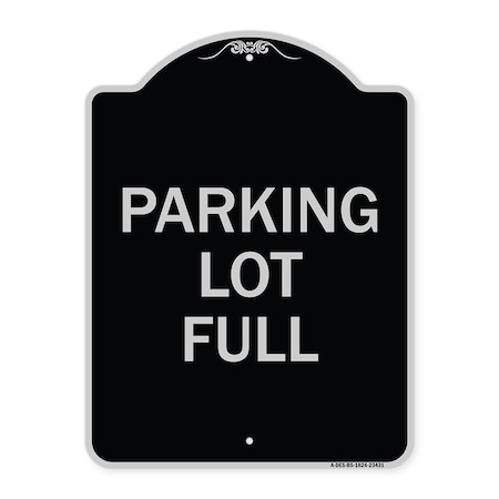 Signmission Parking Lot Full Heavy-Gauge Aluminum Architectural Sign, 24" x 18", BS-1824-23431 A-DES-BS-1824-23431